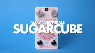 Video thumbnail for Alexander Pedals Sugarcube || Demo by Noise Generator