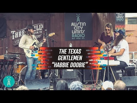 The Texas Gentlemen "Habbie Doobie" [LIVE ACL 2018] | Austin City Limits Radio