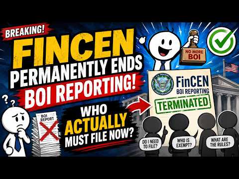 FinCEN Permanently Ends BOI Reporting: Who Actually Must ...