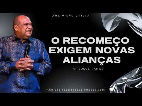 O RECOMEÇO EXIGEM NOVAS ALIANÇAS