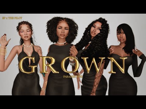the pilot | GROWN | sims 4 let's play (ep 1)