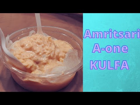 A ONE KULFA IN AMRITSAR | Amritsari Kulfa | Dessert In Amritsar | Best Ice Cream in Amritsar |