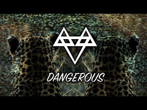 NEFFEX - Dangerous [Copyright Free] No.67