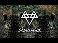 NEFFEX - Dangerous [Copyright Free] No.67