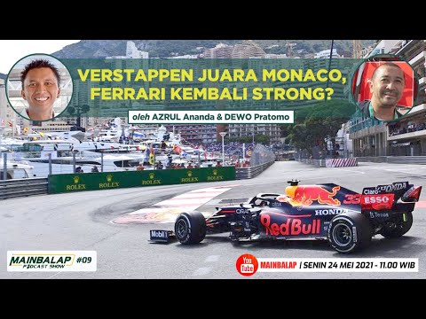 Verstappen Juara Monaco, Ferrari Kembali Strong? Mainbalap - Azrul Ananda-Dewo Pratomo #9