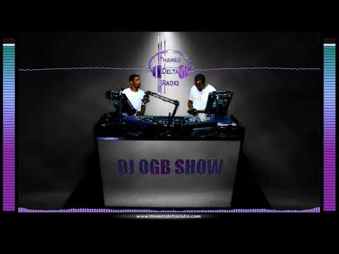 DJ OGB SHOW  -  Thames Delta Radio