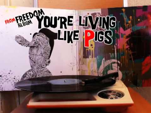Guts - You're living like pigs