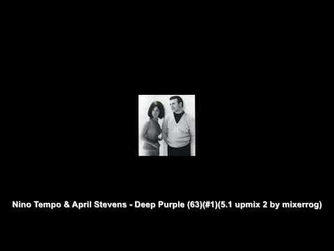 Nino Tempo & April Stevens - Deep Purple (NEW 5.1 SURROUND MIX) (1963)(US #1)