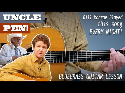 Uncle Pen - Bill Monroe