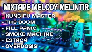 Download lagu MIXTAPE MELODY MELINTIR - DJ AYCHA mp3 Download lagu MIXTAPE MELODY MELINTIR - DJ AYCHA mp3