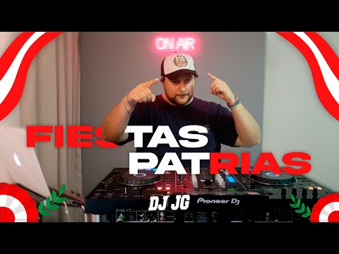 FIESTAS PATRIAS - DJ JG 🇵🇪 🇵🇪 (CUMBIA, FESTEJO, HUAYNO, SALSA, REGGAETON, ROCK)