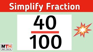 How to simplify the fraction 40/100 | 40/100 Simplified