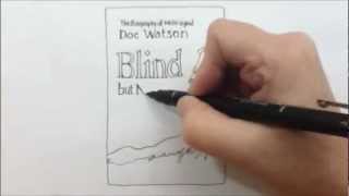 Doc Watson Biography (Blind But Now I See, 2012 - Kent Gustavson) - Book Trailer
