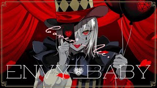 上がるとこもやけどどうやったらこんな最強なアレンジ思いつくの… - エンヴィーベイビー Cover / うえ