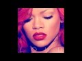 Rihanna - Cheers (Drink to That) (Audio)