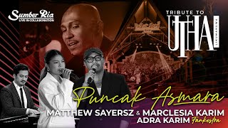 Download lagu Puncak Asmara - Tribute to Utha Likumahuwa - Fankestra mp3
