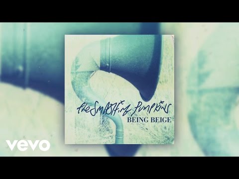Being Beige - The Smashing Pumpkins