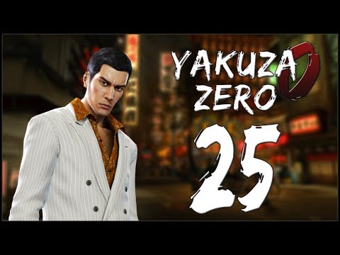 DIRECTOR KIRYU - Yakuza 0 - Ep.25!