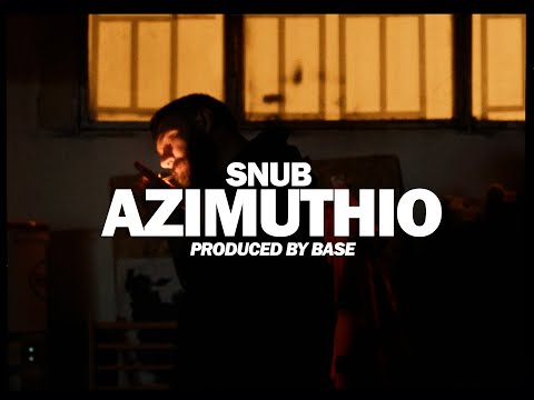 01.SNUB - ΑΖΙΜΟΥΘΙΟ (OFFICIAL VIDEO CLIP) Prod.By Base