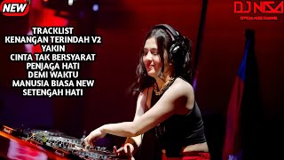 Download lagu DJ KENANGAN TERINDAH V2 X DEMI WAKTU BREAKBEAT FULL MELODY TERBARU 2025 ( DJ NISA )  mp3