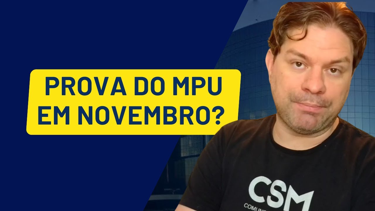 CONCURSO DO MPU: TEREMOS PROVA AINDA EM 2024?