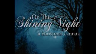 preview picture of video 'On this Shining Night, December 7th 2014, 11am'