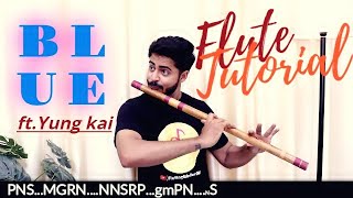 Download lagu Blue | Complete flute tutorial | Ft. Yung Kai | E bass | Jeevan Dhami mp3