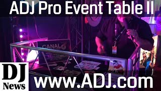 Video thumbnail for ADJ Pro Event Table II for DJ Booth Facade Look For Coffin | Disc Jockey News by discjockeynews