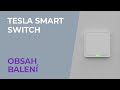 Ovladač a spínač pro chytrou domácnost TESLA Smart Switch TSL-SWI-WIFI1
