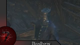 ブラボ・ダクソ・隻狼を全ボス撃破part7[ヤーナムの影編]