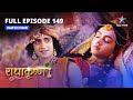 FULL EPISODE 149 Phoolon Ki Holi RadhaKrishn Starbharat