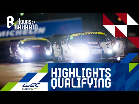 Bapco 8 Hours of Bahrain - Qualifying Highlights