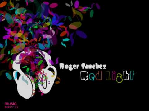 Roger Sanchez feat Dj Disciple Vs Prok N Fitch - Red Light