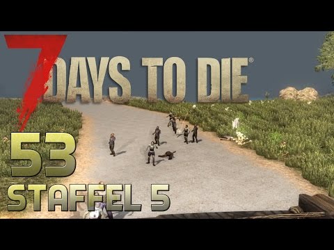7 Days To Die Alpha 14 Gameplay S05E53 - NOCH NE HORDE! [Let´s Play][Gameplay] [Deutsch]
