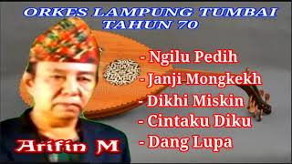 Download lagu Full Lagu Lampung Tumbai (th.70an) - Arifin M. mp3