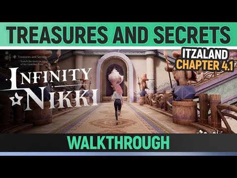 Infinity Nikki - Treasures and Secrets - Walkthrough