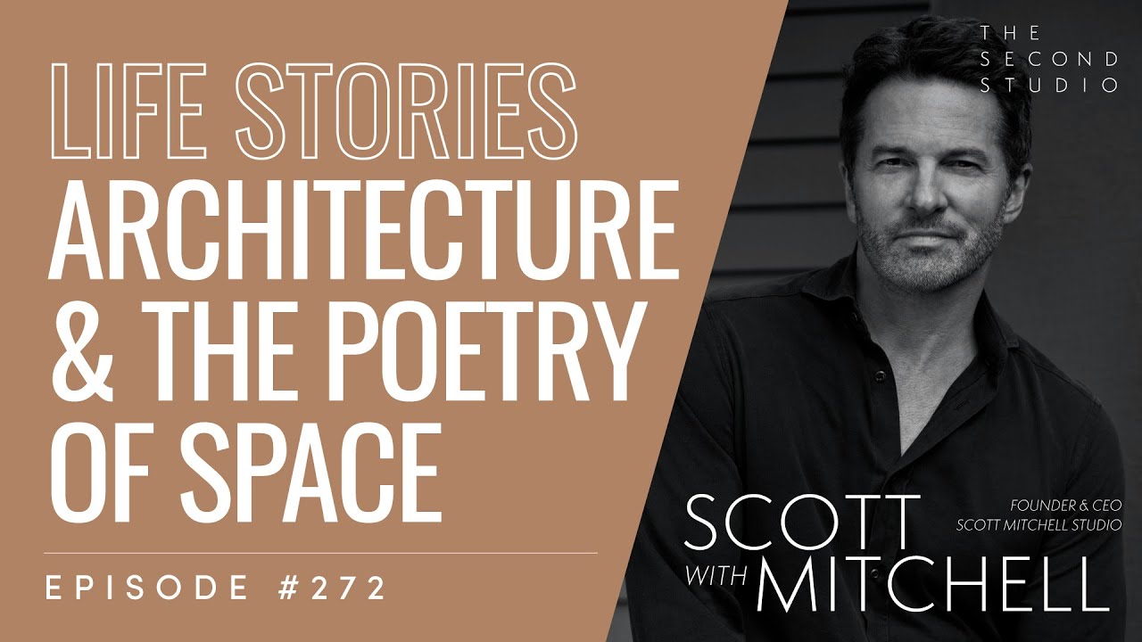 272 - Scott Mitchell, Founder & CEO of Scott Mitchell Studio - YouTube