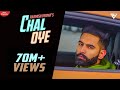 Chal Oye Official Video Parmish Verma Desi Crew Latest Punjabi Songs 2021