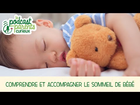 Understanding and supporting baby's sleep | The Curious Parents podcasts