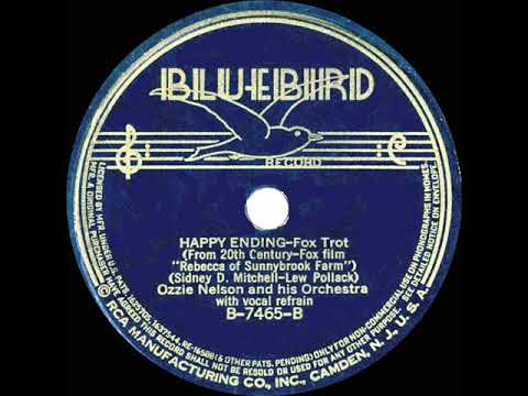1938 Ozzie Nelson - Happy Ending (Ozzie Nelson, vocal)