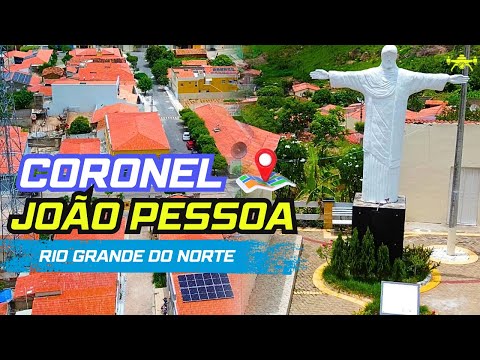 Coronel João Pessoa RN: Conheça a História, Cultura e Beleza do Alto Oeste Potiguar | Imagens Aéreas