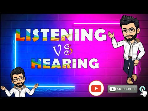 Difference between Listening and Hearing I GL Channel