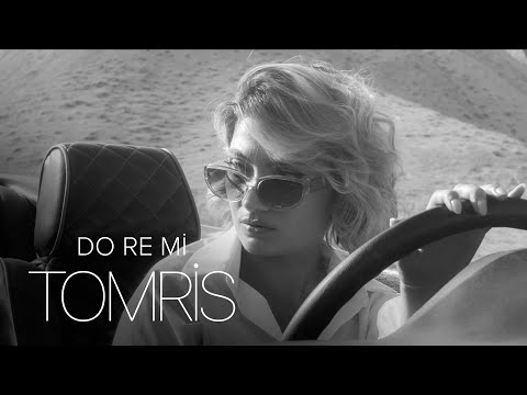 Tomris – Do Re Mi (Rəsmi Musiqi Videosu)