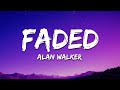 Alan Walker Faded Lyrics