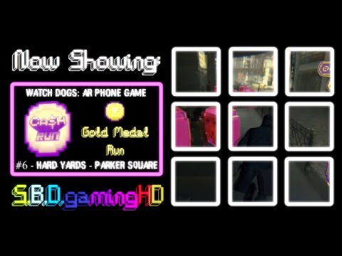 Watch Dogs: Cash Run - Hard Yards, Gold Medal Run #6 - Parker Square