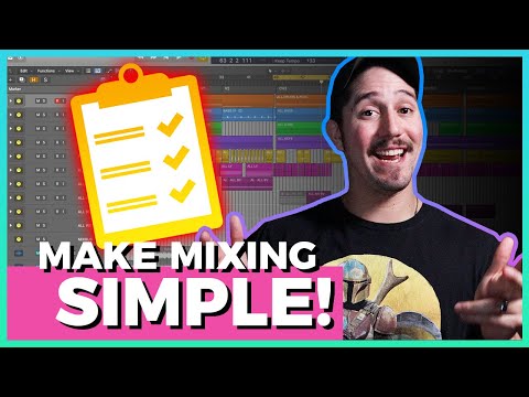 The SIMPLE Mixing Workflow (How To Mix a Song From Scratch)