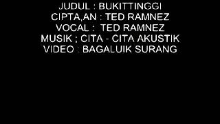 Download lagu Ted Ramnez Bukittinggi cipt Ted Ramnez and CitaCita akustik mp3 Download lagu Ted Ramnez Bukittinggi cipt Ted Ramnez and CitaCita akustik mp3