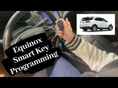 How To Program A Chevrolet Equinox Smart Key Remote Fob 2018 - 2020