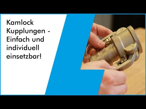 Kamlock Kupplungen - Einfach und individuell einsetzbar!