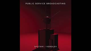 Public Service Broadcasting - 'Sputnik (BLOND:ISH Remix)' [Test Card Recordings]